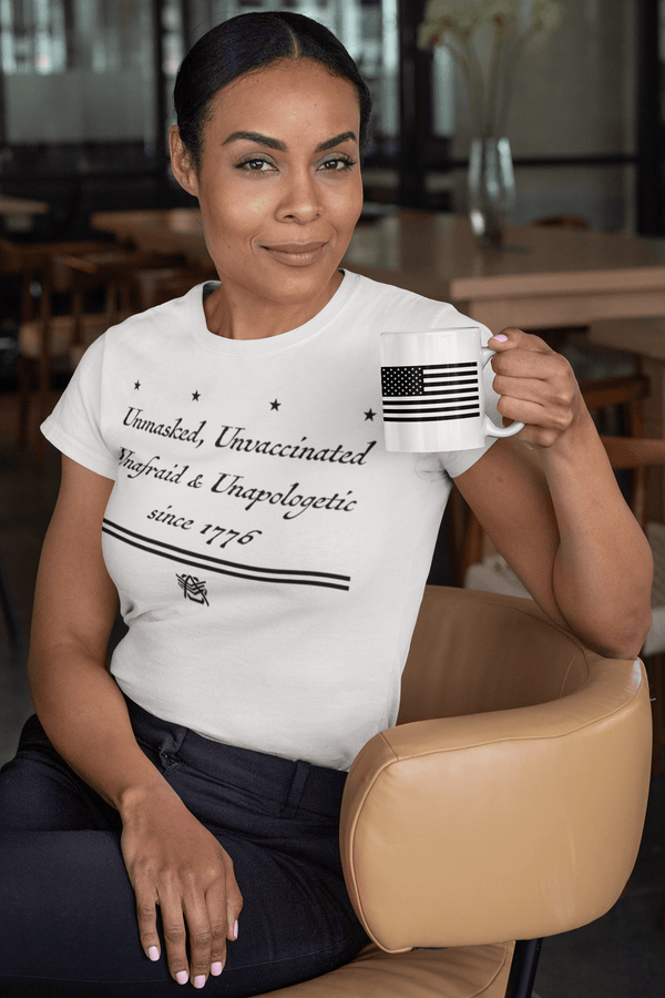 Women “Unafraid Since 1776” T-Shirt